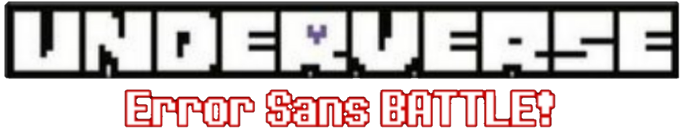 Underverse: Error Sans BATTLE!
